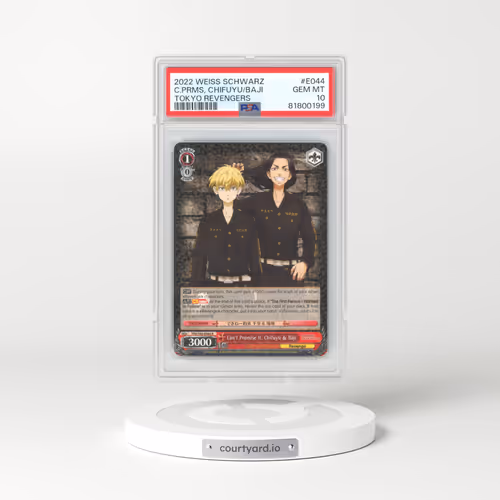 2022 Weiss Schwarz #EO44 Can't Promise, Chifuyu & Baji - Tokyo Revengers (PSA 10 GEM MINT)