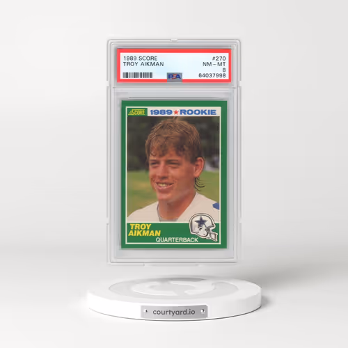 1989 Score #270 Troy Aikman (PSA 8 NM-MT)
