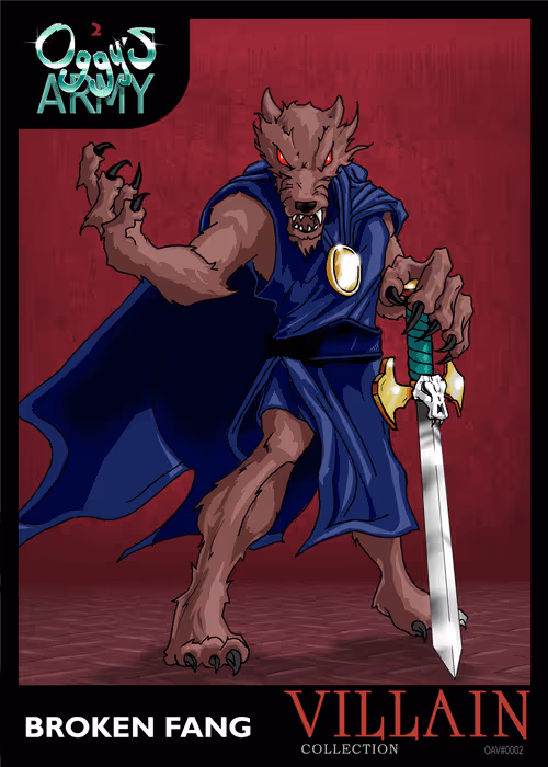 The Broken Fang - Oggy's Army