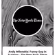 Andy Milonakis: Funny Guy in Training - The New York Times