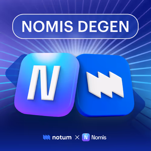 Notum x Nomis