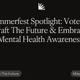 Summerfest Spotlight: Vote for Craft The Future & Embrace Mental Health Awareness