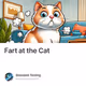 Fart at the Cat