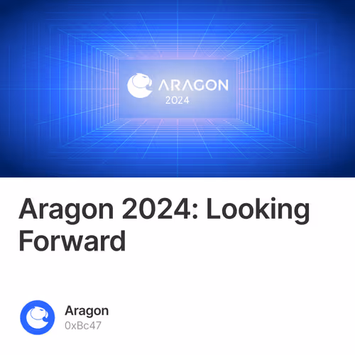 Aragon 2024: Looking Forward