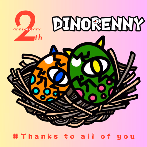 Dinorenny 2th Anniversary