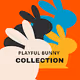 PlayfulBunnyCollection