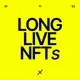 Long Live NFTs