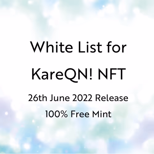 KareQN WhiteList NFT