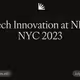 Tech Innovation at NFT NYC 2023