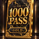 THE 1000 PASS — Gold
