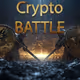 The Crypto Battle: A Decentralized World