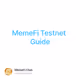MemeFi Testnet Guide