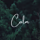 Calm