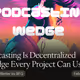 Podcasting Is Decentralized Wedge Every Project Can Use